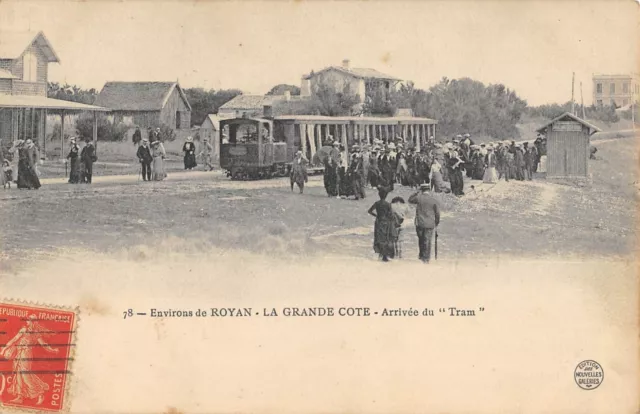Cpa 17 Surroundings De Royan / La Grande Cote / Tram Arrival