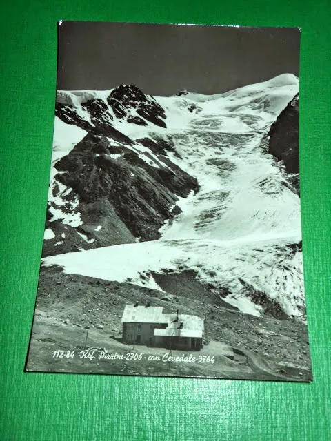 Cartolina Rifugio Pizzini con Cevedale - Veduta 1957