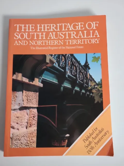 The Heritage of South Australia and Northern Territory Large paperback
