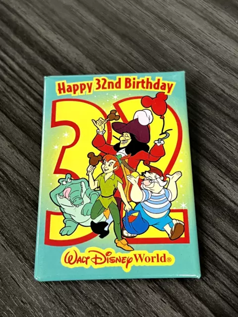 Walt Disney World Happy 32nd Birthday Button Pin w/ Peter Pan, Hook, Smee & Croc