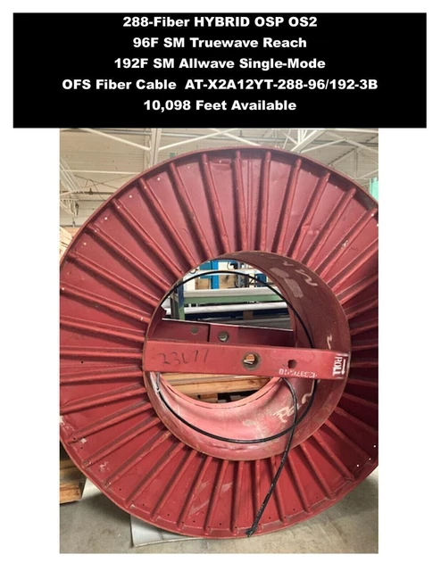 288 OFS HYBRID 96/192 OS2 Dielectric OSP Fiber Optic Cable 10,098 feet In-Stock