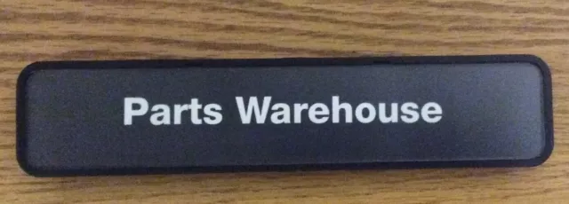 Parts Warehouse mini Nice 3D sign NEW ---  Great for Door Sign to Warehouse Area