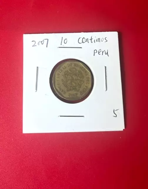 2007 Peru coin 10 centimos - Nice World Coin !!!