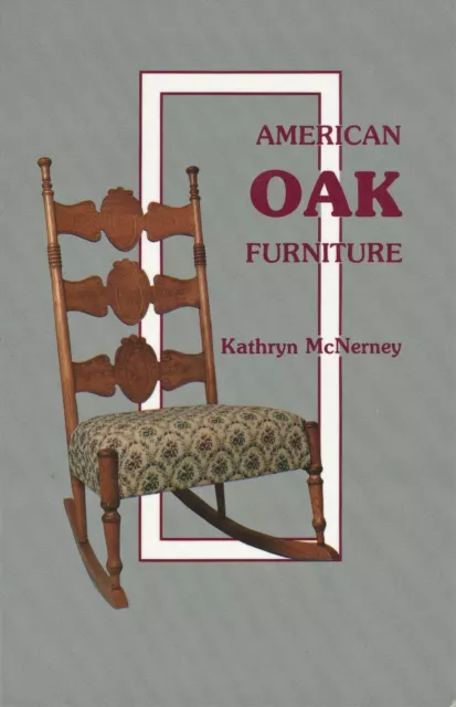 American Oak Furniture – Desks Chairs Ice Boxes Sideboards Etc.  / Book + Values