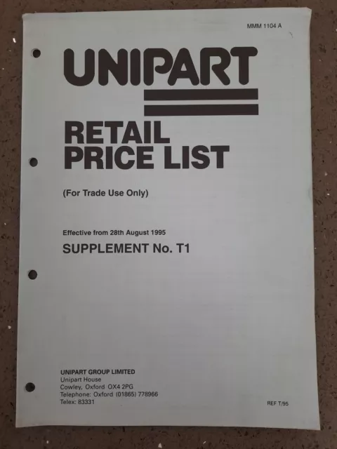 Unipart Retail Price List Supplement No.T1 MMM1104A August 1995 Ref T/95 - VGC !