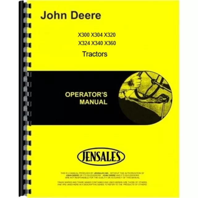 John Deere Tractor Owners Operators Manual X300 X304 X320 X324 X340 X360