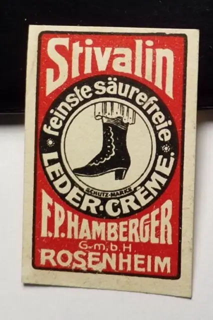 Stivalin Leder-Creme - F. P. Hamberger Rosenheim/ Etikett Streichholzetikett ?