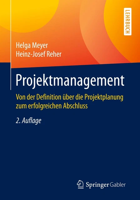 Projektmanagement ~ Heinz-Josef Reher ~  9783658287627