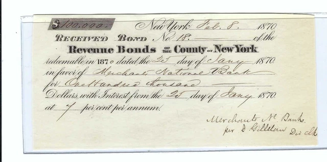 1870 Revenue Bond Receipt “County Of New York” $100,000