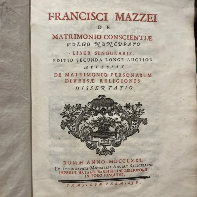 (3e) Francesco Mazzei - De Matrimonio Conscientiae - 1771