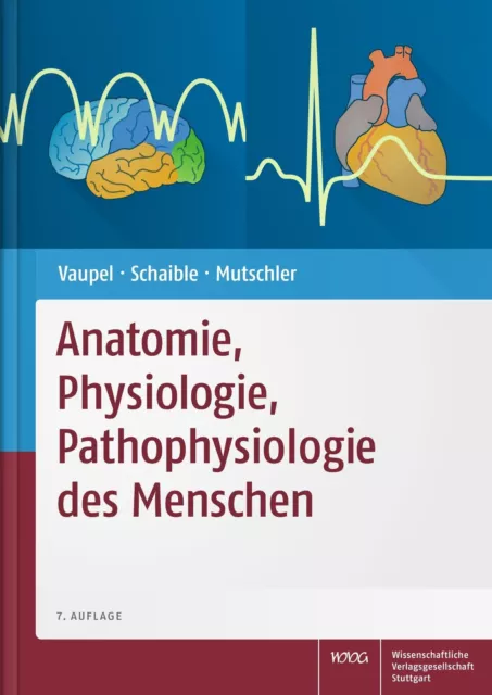 Anatomie, Physiologie, Pathophysiologie des Menschen Peter Vaupel