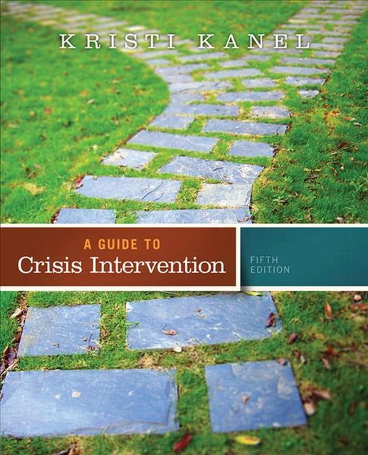 A GUIDE TO Crisis Intervention By Kristi Kanel English Paperback Book