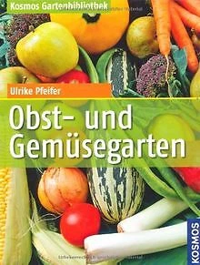 OBST UND GEMÜSEGARTEN de Pfeifer, Ulrike Livre état bon EUR 5,17