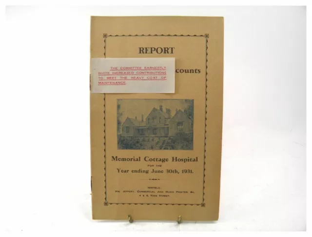 Report and Statement of Accounts of The Mirfield Memorial Cottage Hospital 1931