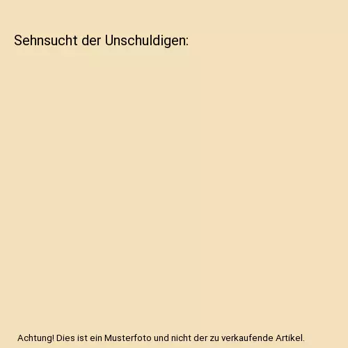 Sehnsucht der Unschuldigen, Nora : Roberts