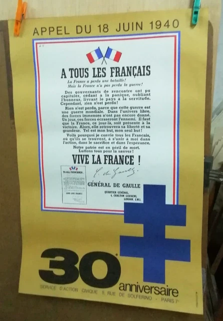 AFFICHE ANCIENNE 30e ANNIVERSAIRE APPEL DU GENERAL DE GAULLE 1940/1970