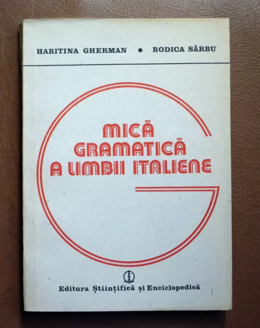 românesc gramatică a limbii italiene grammatica in romena della lingua italiana