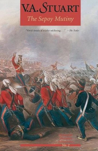 The Sepoy Mutiny: Alexander Sheridan Adventures by V.A. Stuart (English) Paperba