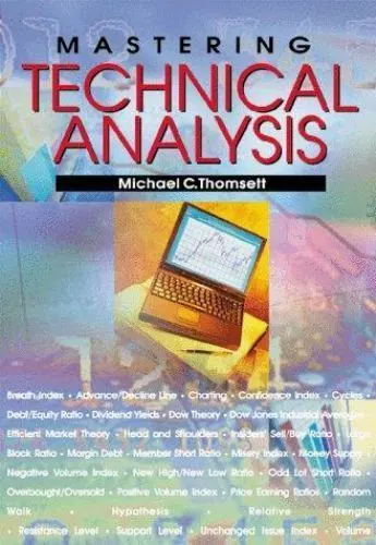 Mastering Technical Analysis by Michael C. Thomsett