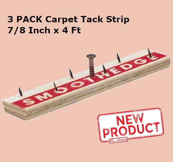 3 PACK Carpet Tack Strip 7/8 Inch x 4 Ft Wood / Concrete Subfloor Dual Purpose