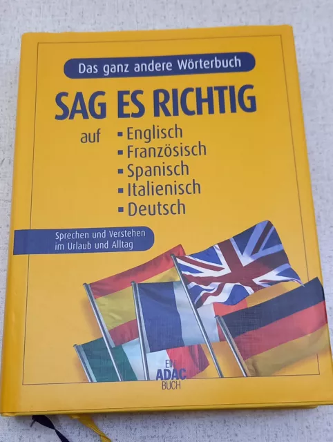 Sag es richtig auf Englisch Französisch Spanisch Italienisch Deutsch Wörterbuch