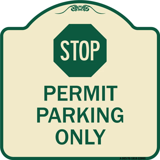 Stop - Permit Parking Only (With Stop Symbol) Tan & Green Aluminum Sign
