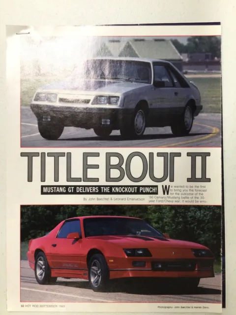 CAM462 Article 1986 Chevrolet Camaro IROC-Z vs Ford Mustang GT Sep 1985 5 page