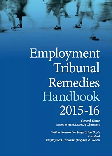 Employment Tribunal Remedies Handbook 2..., James Wynne