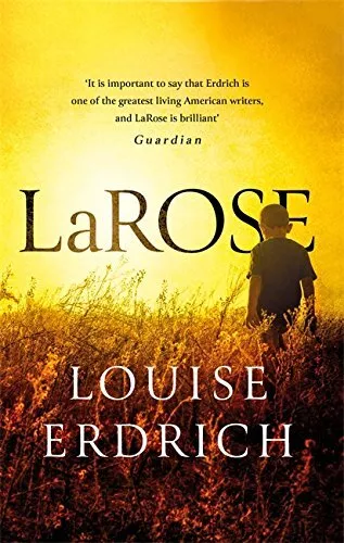 LaRose, Erdrich, Louise