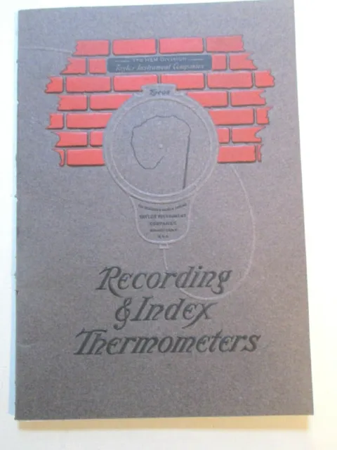 1913 Tycos Taylor Instrument Rochester NY Catalog RECORDING & INDEX THERMOMETERS