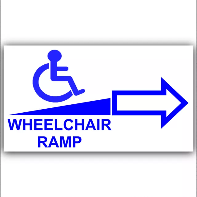 Wheelchair Ramp Access Stickers Sign Disabled Disability Mobility Right Arrow