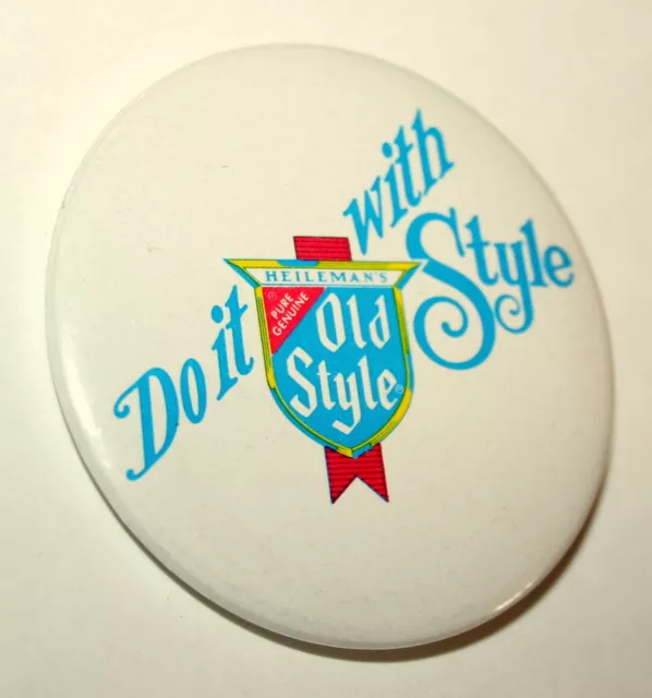 Vintage Do It Heileman's Pure Genuine Old Style Beer Pin Button NOS New 1970s