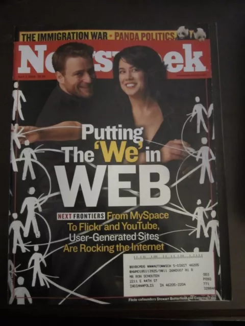 Newsweek Magazine April 2006 Putting the We in Web Flickr Myspace Youtube