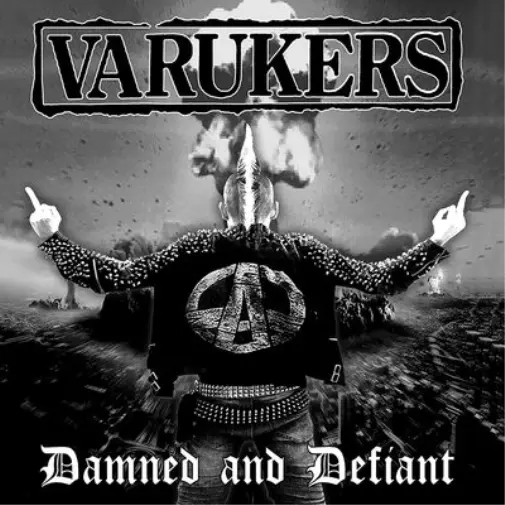 The Varukers Damned and Defiant (CD) Album