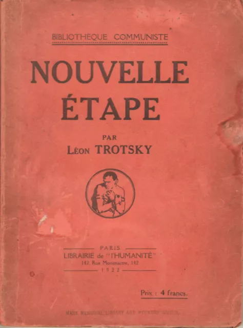 Léon TROTSKY - Nouvelle étape 1922 Librairie de L'Humanité EO