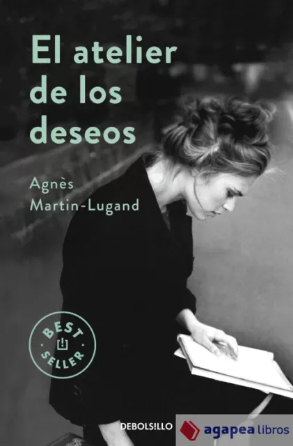 El atelier de los deseos. NUEVO. ENVÍO URGENTE (Librería Agapea)