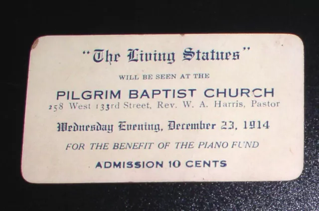 1914 Pilgrim Baptist Church of Harlem Ticket for "The Living Statues" Benefit