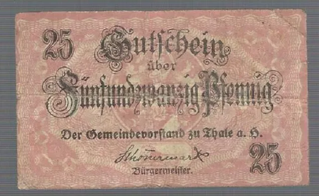 Notgeld - Thale - Stadt Thale - 25 Pfennig - 1918 - Rs. m. Spruch -Verkehrsausg.