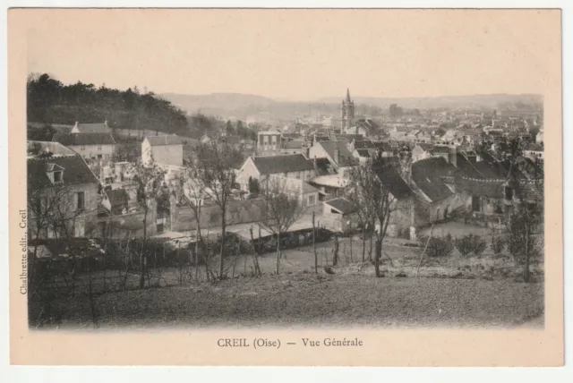 CREIL - Oise - CPA 60 - vue Generale - belle carte 1900