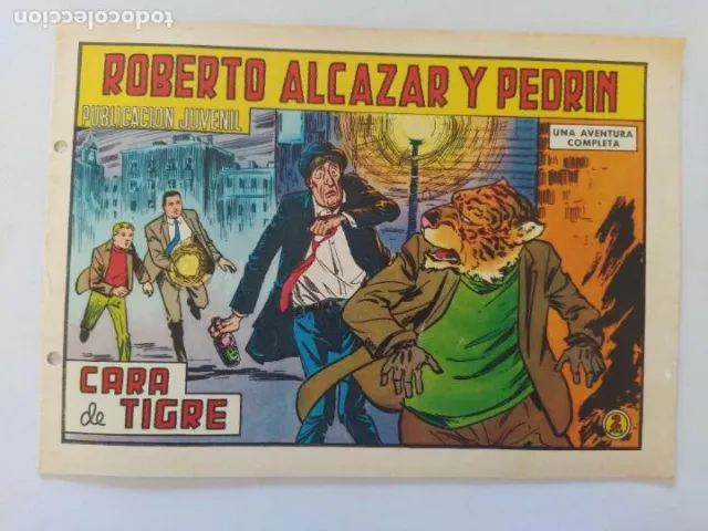 Roberto Alcazar Y Pedrin Nº 850 - Cara De Tigre - Valenciana, Original (Ig)