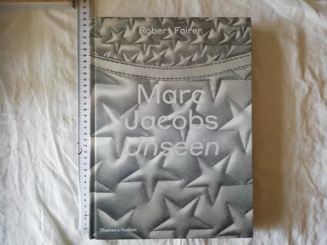 "Marc Jacobs: Unseen" by Robert Fairer New Sealed Hardcover Book Edition 2018