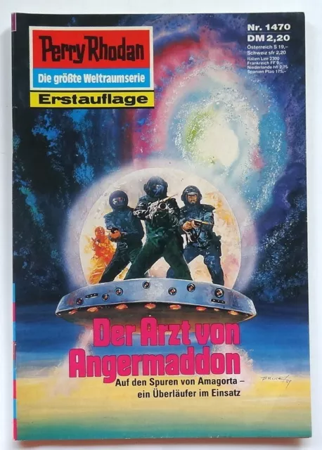 Perry Rhodan Erstauflage Nr. 1470 - Der Arzt von Angermaddon