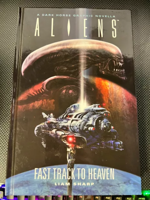 Aliens Fast Track to Heaven Dark Horse Hardcover BRAND NEW Liam Sharp