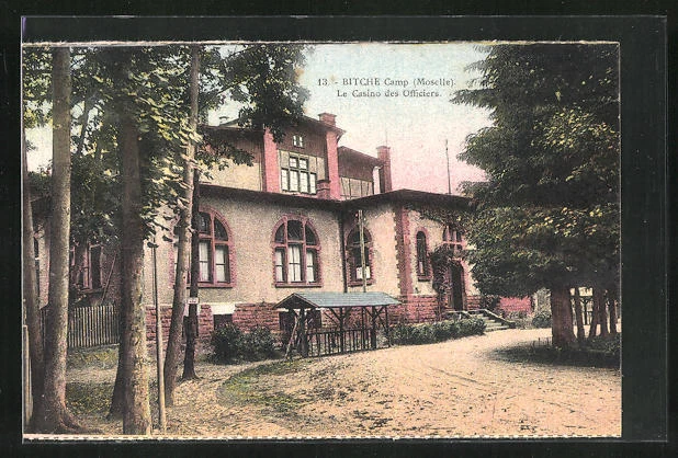 CPA Bitche, Camp Moselle, Les Casino des Officiers