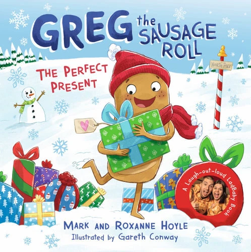 NEW Greg the Sausage Roll: The Perfect Present By LadBaby Hardcover