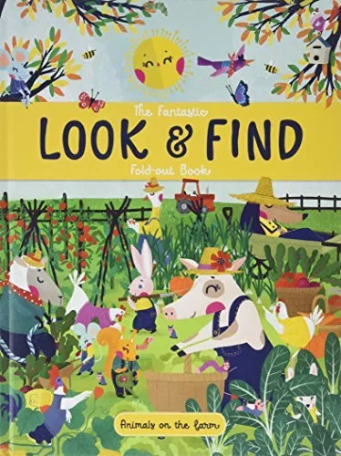 THE FANTASTIC LOOK AND FIND - FARM (Look & Find Fold Out Book) by Yoyo Books The