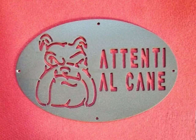 Targa Targhetta Cartello "ATTENTI AL CANE" in ferro . Disegno Laser Bulldog 1750