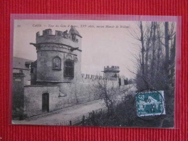Cpa Ecrite Timbre Caen Tour De Gens D'armes Xvi Siecle Manoir Nollent Calvados
