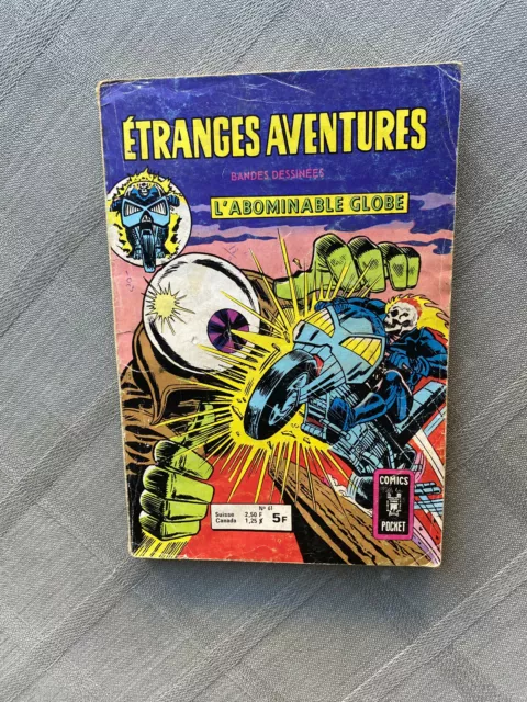 ÉTRANGES AVENTURES 1ere SÉRIE ARÉDIT N°61 L'ABOMINABLE GLOBE 1979 ÉTAT D'USAGE