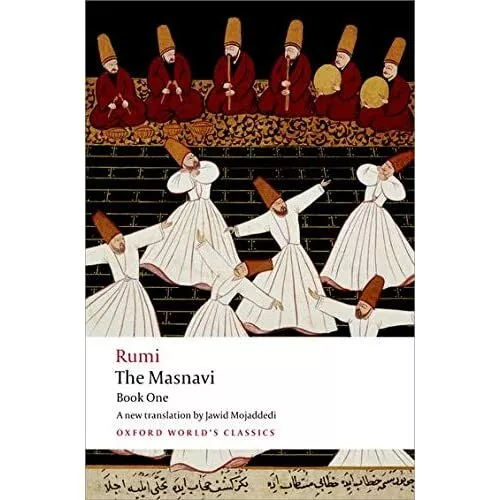 The Masnavi: Bk. 1 (Oxford World's Classics) - Paperback NEW Rumi, Jalal al- 200